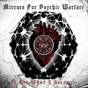 Review: Mirrors For Psychic Warfare - I See What I Became